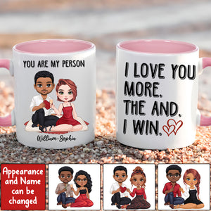 You Are My Person I Love You More The End I Win - Custom Appearances And Names, Personalized Mug, Couple Gift