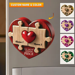 You Are My Missing Piece Custom Color And Name - Personalized Fridge Magnet