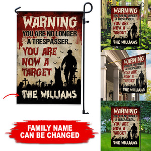 Warning You Are No Longer A Trespasser - Personalized Family Name Flag - Halloween Gift