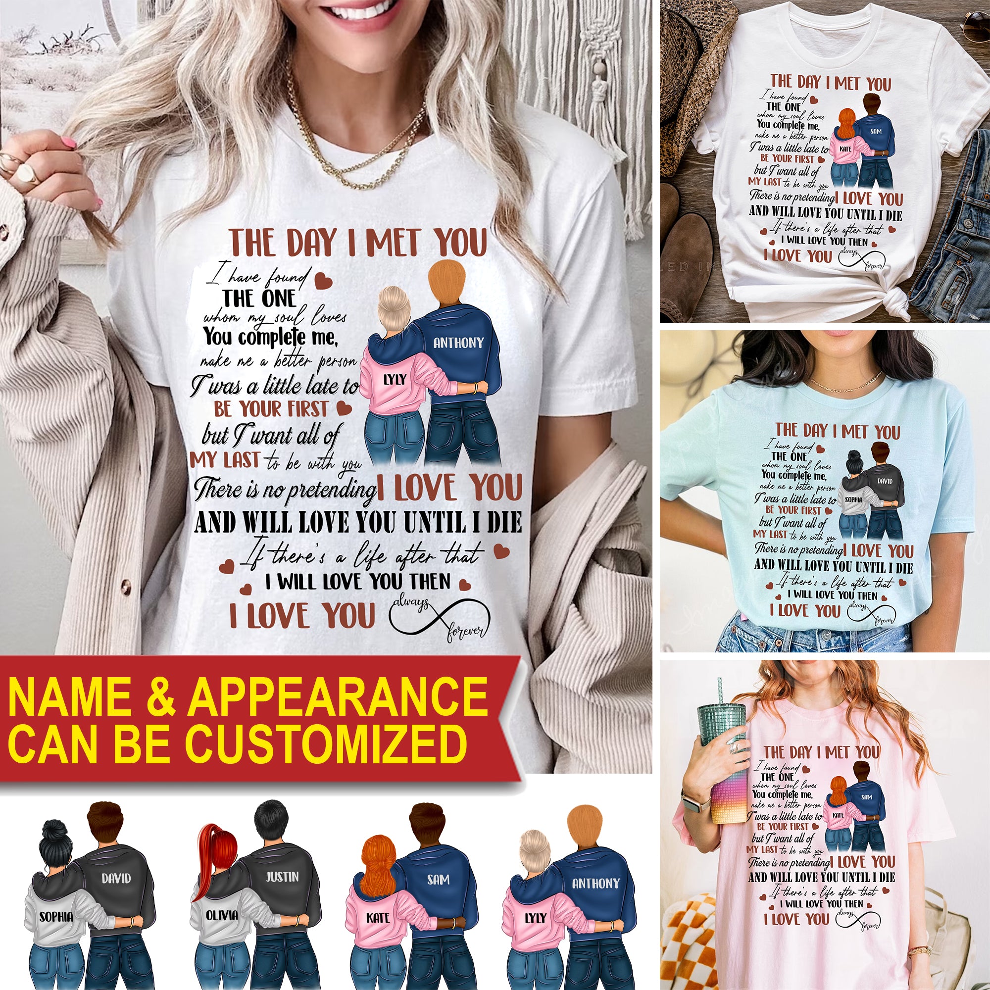 The Day I Met You - I Love You Always And Forever - Custom Appearance And Name - Personalized T-Shirt - Couple Gift