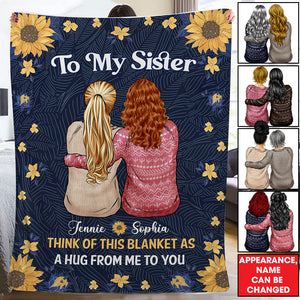 Think Of This As A Hug From Me To You - Custom Appearances And Names - Personalized Fleece Blanket - Gift For Best Friend, Sister, Besties