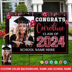 Congrats Class Of 2024 Custom Background, Quote, Photo And Texts - Personalized Lawn Sign, Yard Sign, Gift For Graduation