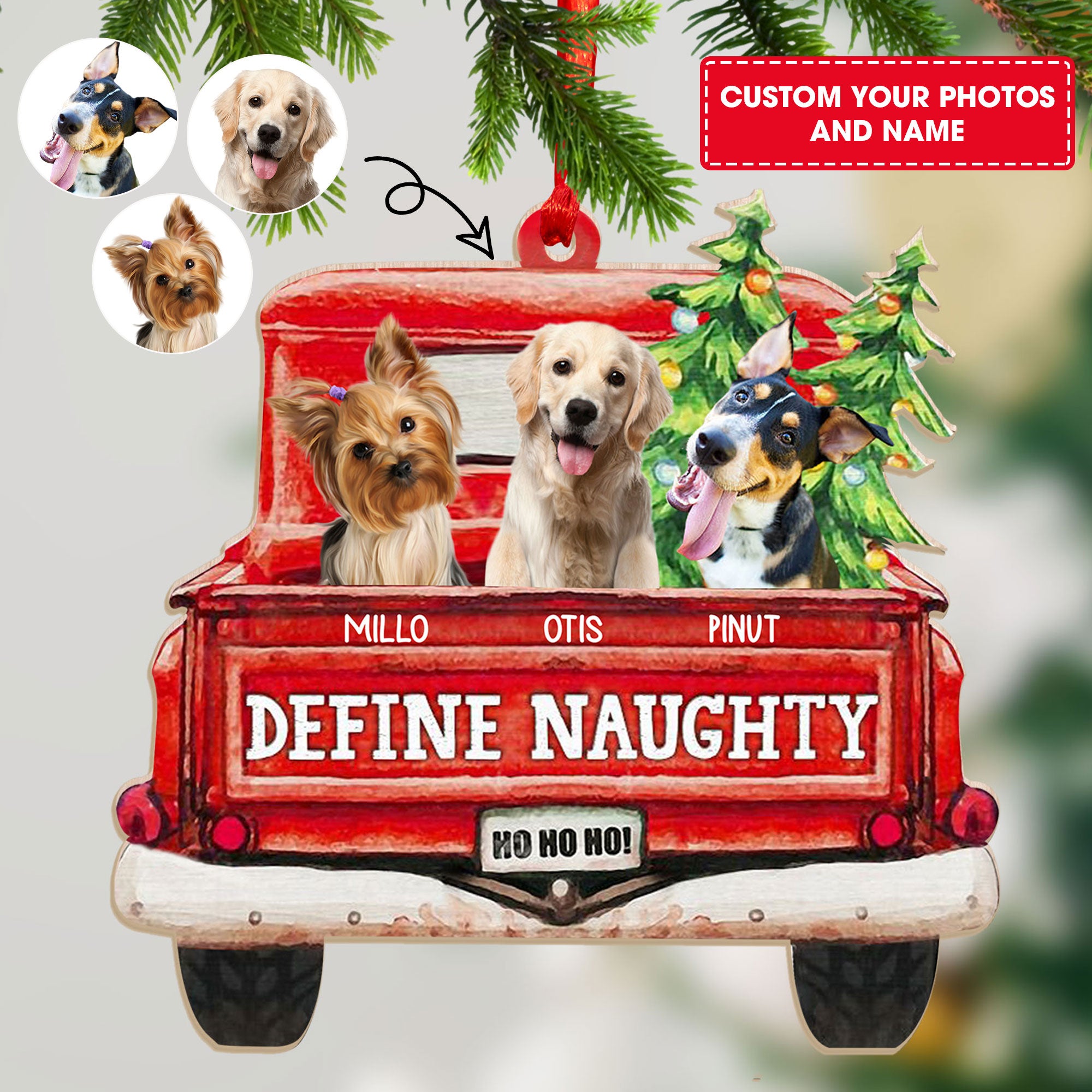 Custom Photo Pet Lovers Red Truck Define Naughty - Christmas Gift For Dog Lovers - Personalized Custom Shaped Wooden Ornament - Gift For Pet Lover