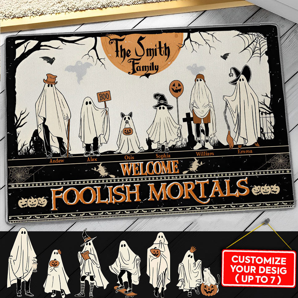 Welcome Foolish Mortals - Custom Appearance And Name - Personalized Doormat - Halloween Gift