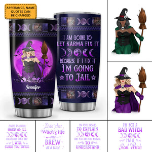 Personalized Witch Tumbler/Wine Tumbler - Gift Idea For Halloween/Witch Lovers - I'm The Crazy Witch