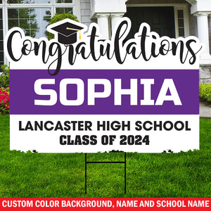 Class Of 2024 Congratulations, Custom School Name And Your Name, Personalized Lawn Sign, Yard Sign, Gift For Graduation