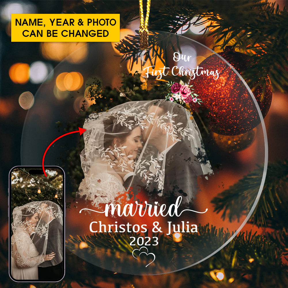 Our First Christmas Married  - Custom Photo And Text, Personalized Acrylic Ornament - Gift For Christmas, Couple Gift