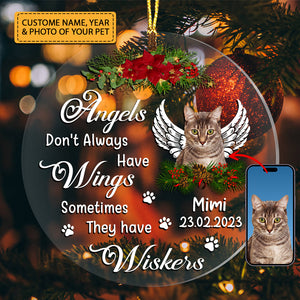 Angels Don't Always Have Wings - Custom Photo And Name, Personalized Acrylic Ornament - Gift For Christmas, Memorial Gift