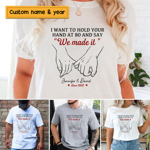 Wanna Hold Your Hand Forever Couple - Personalized T-Shirt, Gift For Husband Wife, Anniversary - Gift For Lover