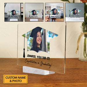 Congratulations On Graduating, Custom Photo And Text - Personalized Acrylic Plaque