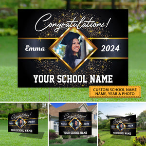 Congratulations, Custom School Name, Your Name, Year And Photo, Personalized Lawn Sign, Yard Sign, Gift For Graduation