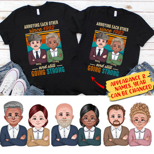 Annoying Each Other And Still Going Strong - Custom Appearance And Name - Personalized T-Shirt - Gift For Family, Husband & Wife, Grandpa & Grandma