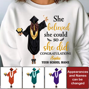 She Believed She Could So She Did, Custom Appearance And Texts, Graduation Gift - Personalized Sweatshirt