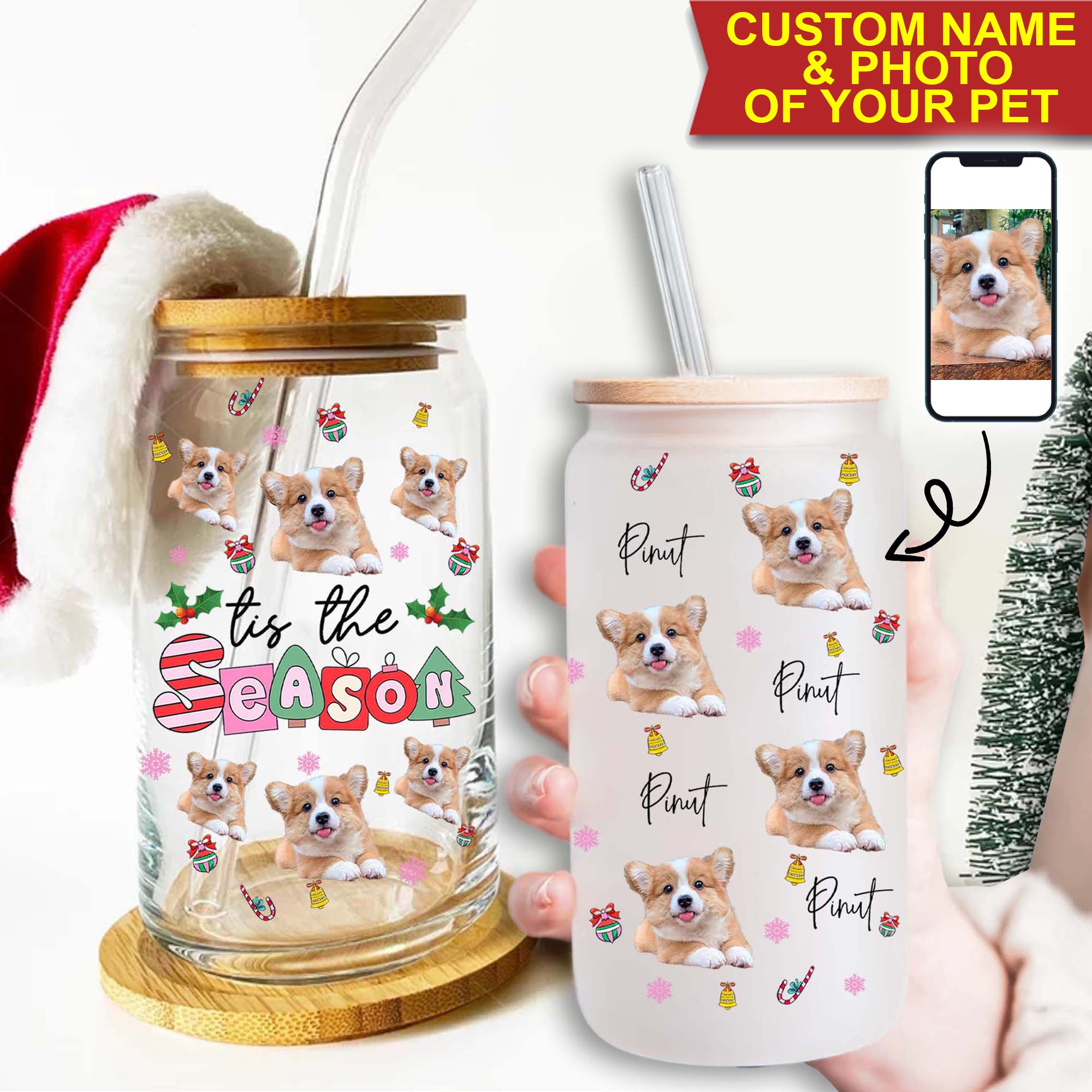 Tis The Season - Cutie Puppy Christmas - Custom Photo And Name - Personalized Glass Bottle, Frosted Bottle, Gift For Pet Lover