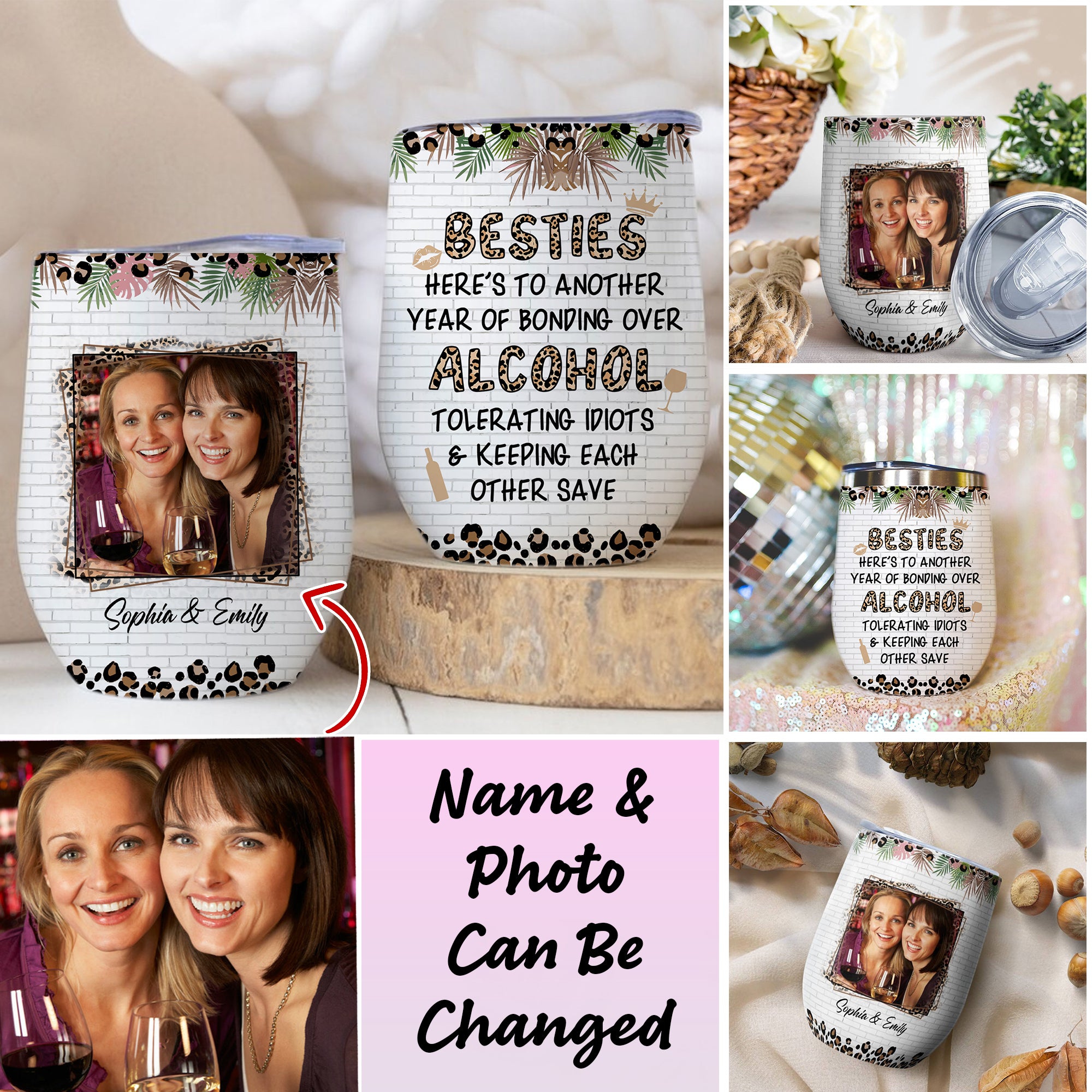 Here To Another Year Of Bonding Over Alcohol, Custom Quote, Photo And Name - Personalized Wine Tumbler