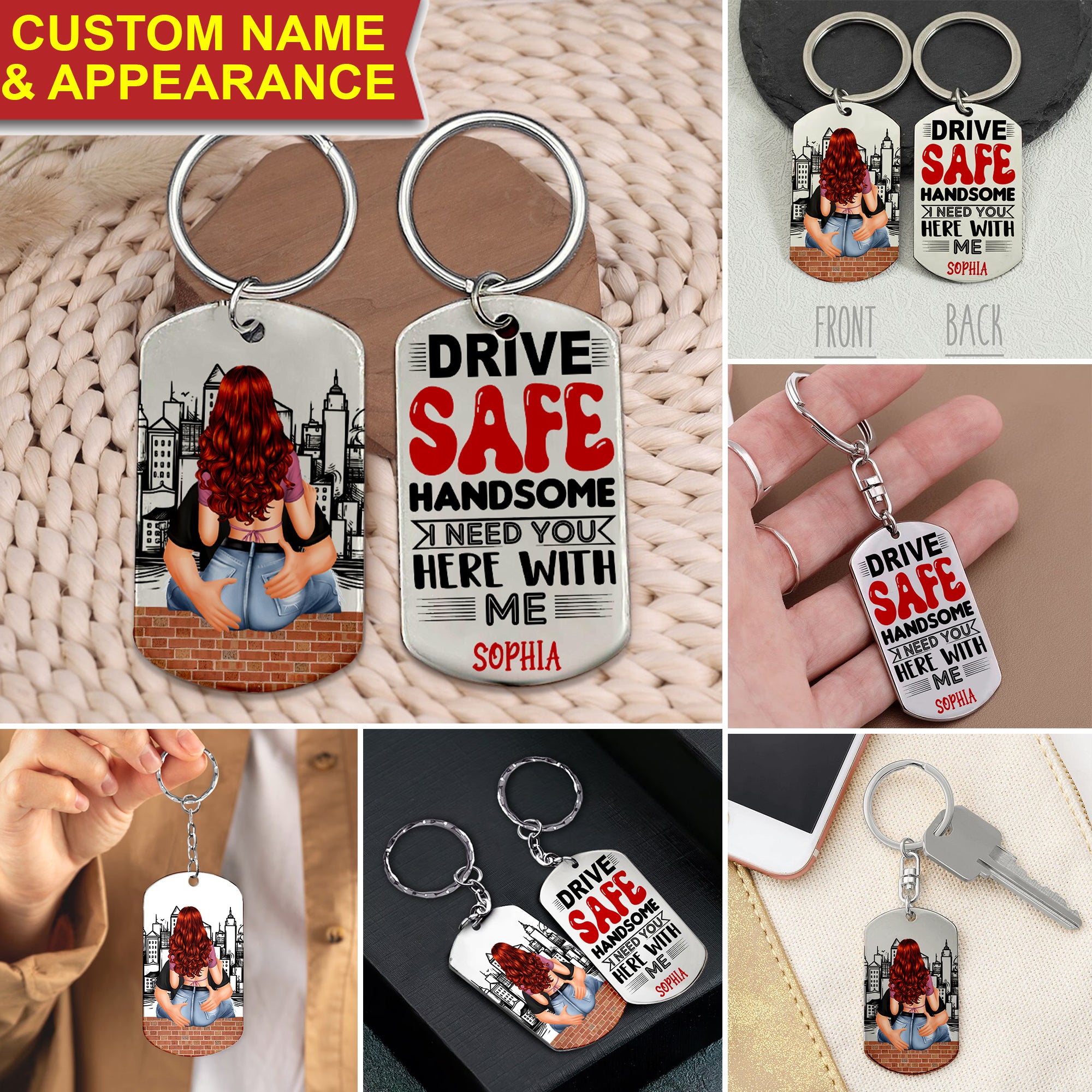 Drive Safe Handsome, I Need You Here With Me, Personalized Couple Metal Keychain