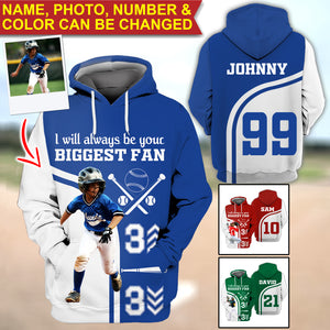 I Will Always Be Your Biggest Fan - Personalized Baseball 3D Sport Shirt, Gift For Baseball Lover, Family Gift