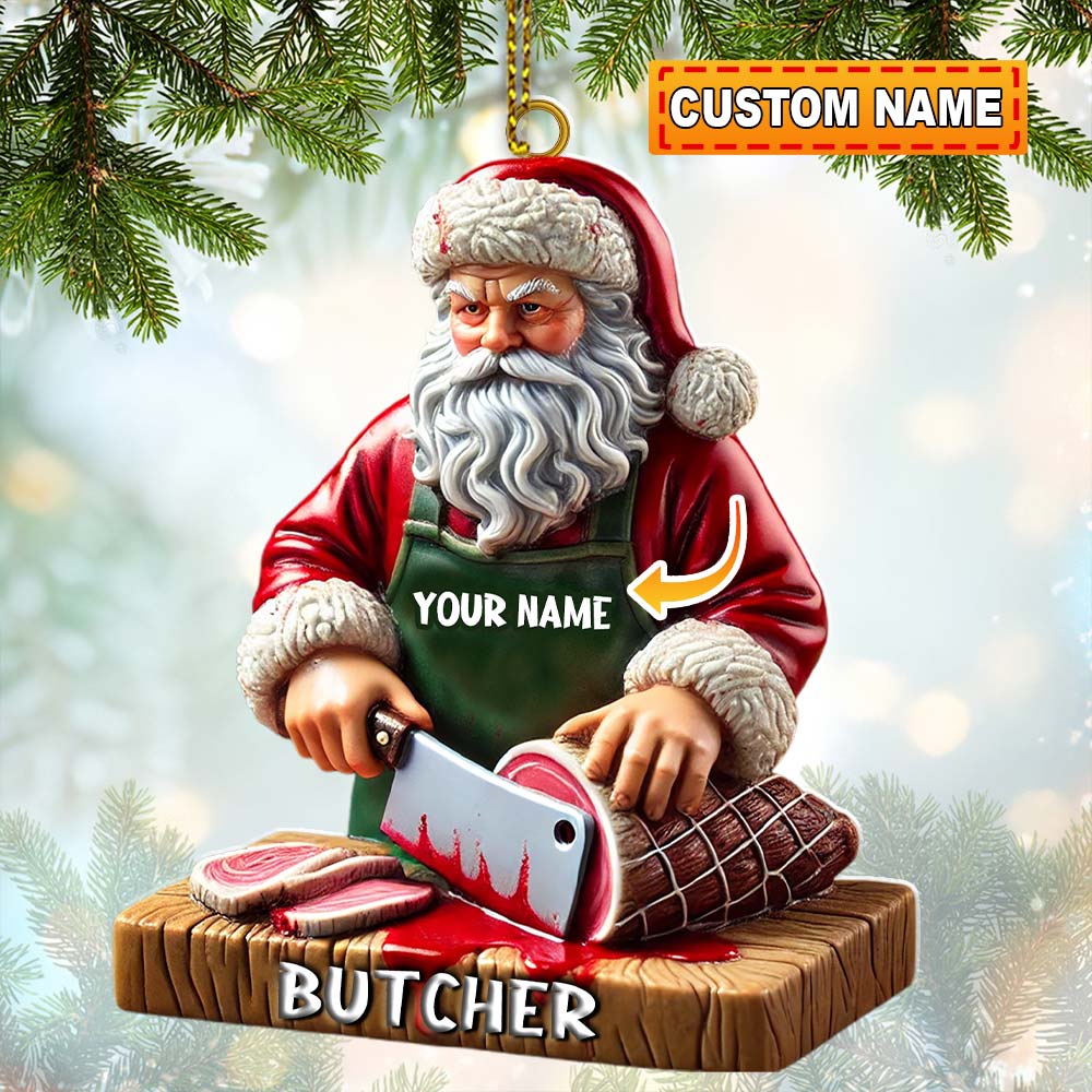 Custom Santa Butcher Ornament, Personalized Ornament