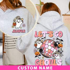 Let's Go Ghouls- Custom Name - Personalized 2 Side Hoodie - Halloween Family Gift