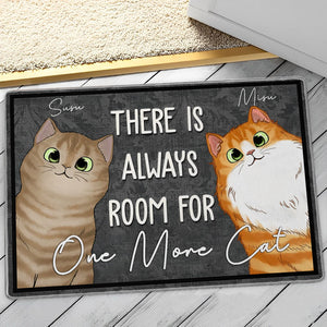 There Is Always Room For One More Cat  - Custom Pets And Names - Personalized Doormat - Pet Lover Gift