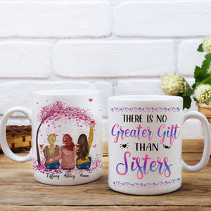 Personalized Sisters Mug, There Is No Better Gift Than Sisters, Gift For Best Friends, Family