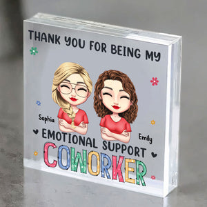 Thank For Being My Coworker Personalized Square Shaped Acrylic Plaque