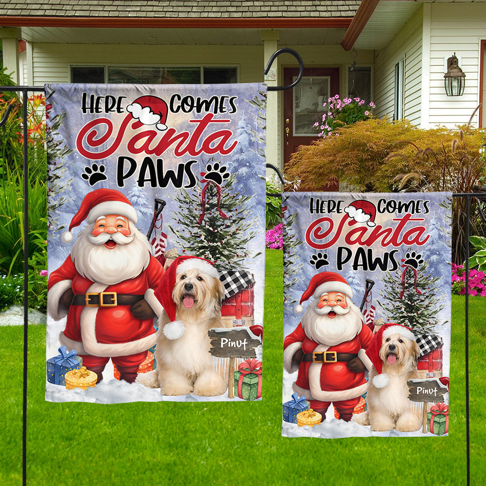 Here Come Santa Paws Happy Christmas - Custom Name Flag - Christmas Gift, Gift For Pet Lover