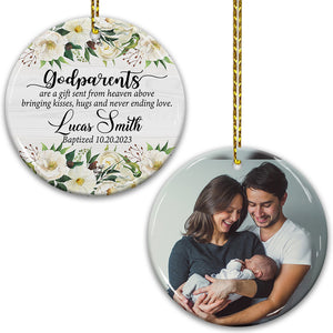 Godparents Are A Gift Sent From Heaven - Custom Photo And Name- Personalized 2 Sides Ceramic Ornament - Gift For Family, Christmas Gift