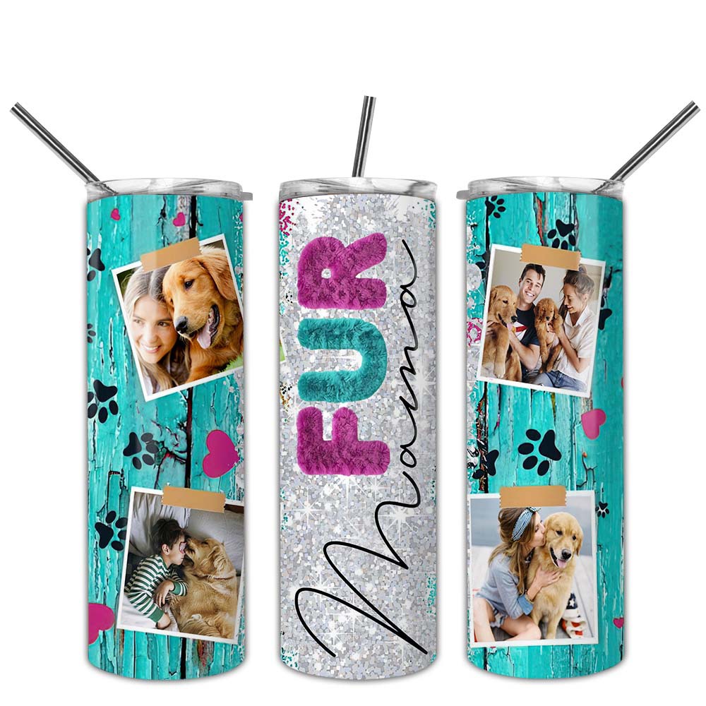 Custom Photo Fur Mama, Dog Mom Skinny Tumbler, Gift For Dog Lover