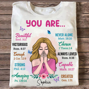 You Are Beautiful, Victorious, Enough, Created, Strong, Amazing, Capable, Chosen, Never Alone, Always Loved - Personalized T-Shirt - Gift For Family