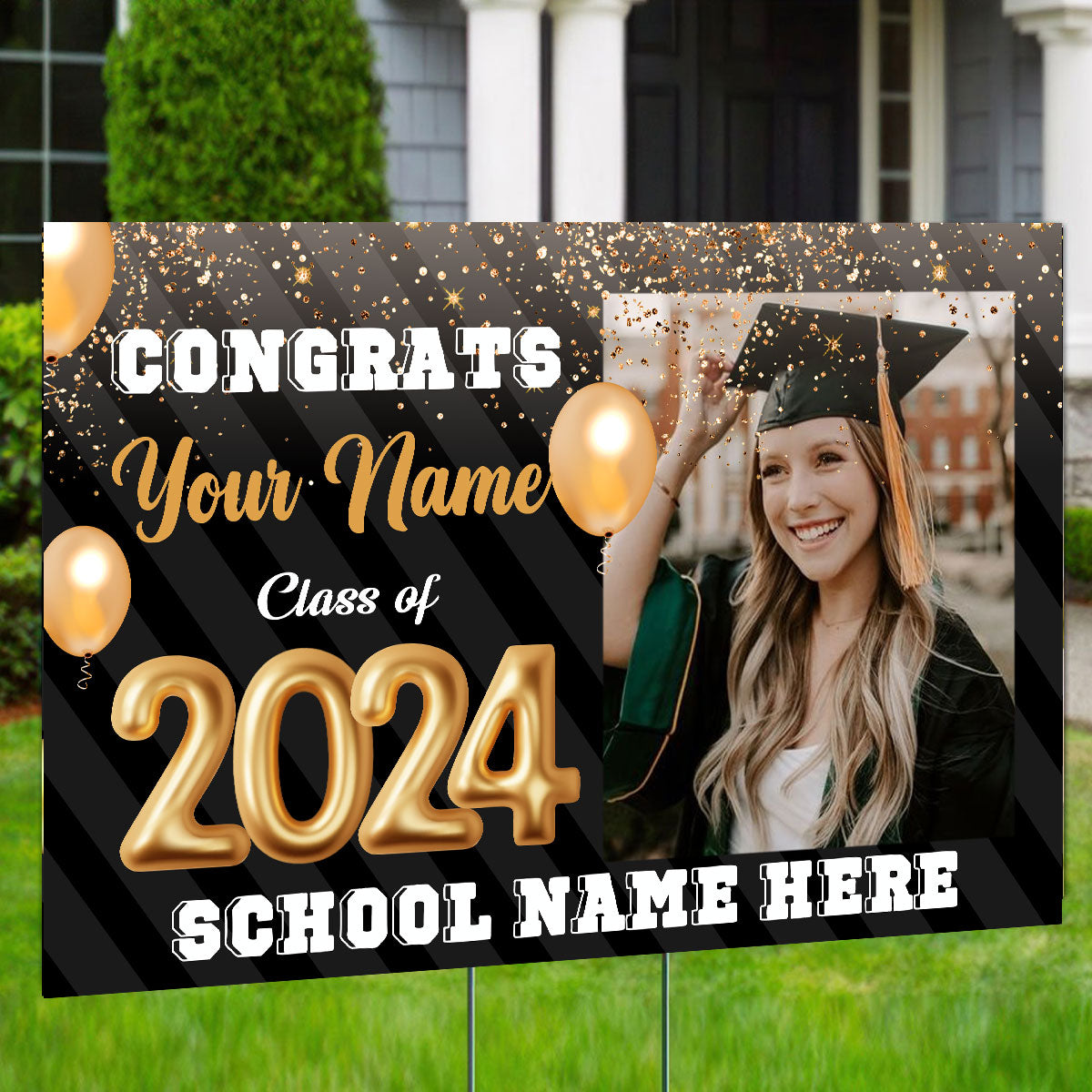 Congrats Class Of 2024, Custom Background, Quote, Photo And Texts - Personalized Lawn Sign, Yard Sign, Graduation Gift, College Graduation