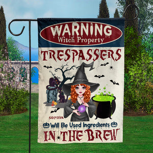 Warning Witch Property Trespassers Will Be Used As Ingredients in The Brew - Personalized Halloween Flag - Halloween Gift