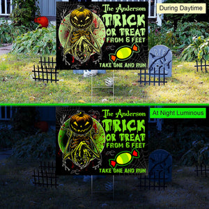 Trick Or Treat From 6 Feet Take One And Run - Personalized Halloween Neon Lawn Sign, Yard Sign, Halloween Gift