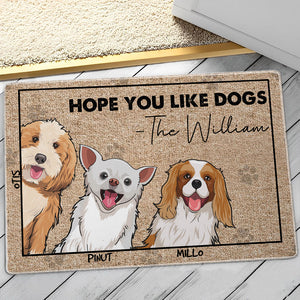 Hope You Like Dogs  - Custom Dogs And Names - Personalized Cutie Puppy Doormat - Pet Lover Gift