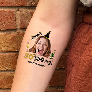 Birthday Party, Custom Photo And Texts Temporary Tattoo, Personalized Party Tattoo, Fake Tattoo