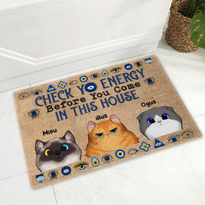 Check Yo Energy Before You Come In This House - Custom Cats And Names - Personalized Doormat - Pet Lover Gift