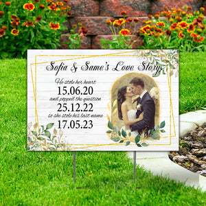 Personalized Love Story Lawn Sign, He Stole Her Heart And Popped The Question, She Stole His Last Name , Gift For Wedding Day