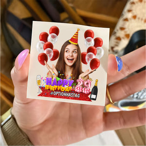 Happy Birthday Funny Tattoo - Custom Photo And Hashtag - Personalized Temporary Tattoo, Fake Tattoo