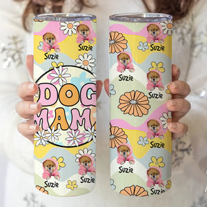 Custom Photo Dog Mama, Dog Mom Skinny Tumbler, Gift For Dog Lover