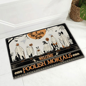 Welcome Foolish Mortals - Custom Appearance And Name - Personalized Doormat - Halloween Gift