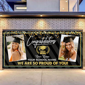 Congratulation Class Of 2024 We Are So Proud Of You - Personalized Photo And Name, Single Garage, Garage Door Banner Covers - Garage Door Banner Decorations