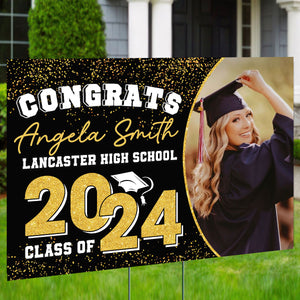 Congrats Class Of 2024, Custom Photo And Text - Personalized Lawn Sign, Yard Sign, Graduation Gift