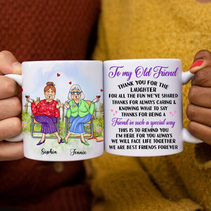 To My Old Friend In Such A Special Way - Custom Appearances And Names, Personalized White Mug