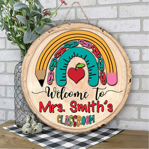 Welcome To Teacher Classroom - Custom Name - Personalized Wooden Door Sign - Back To School