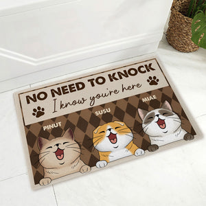 No Need To Knock I Know You Are Here  - Custom Cats And Names - Personalized Doormat - Pet Lover Gift