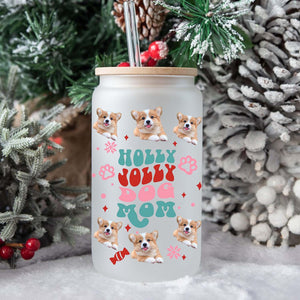 Holly Jolly Dog Mom - Cutie Puppy Christmas - Custom Photo And Name - Personalized Glass Bottle, Frosted Bottle, Gift For Pet Lover