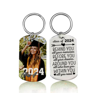 Class Of 2024 Behind You, Personalized Photo And Text Metal Keychain, Graduation Gift