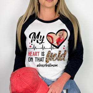 My Heart Is On That Field- Custom Photo And Name - Personalized 2 Sides Raglan Shirt - Family Gift, Gift For Baseball Lover