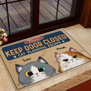 Keep Door Closed Cats Planning Escape - Custom Pet And Name - Personalized Cutie Kittie Doormat, Gift For Pet Lover