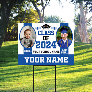 Class Of 2024 From A Baby Then Now - Custom 2 Photo And Texts Graduation Lawn Sign, Yard Sign, Graduation Gift